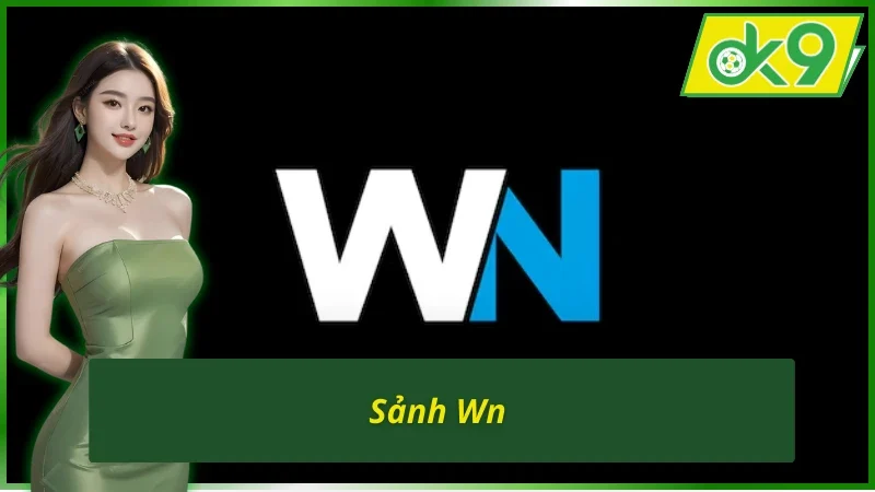 Sảnh Wn ở Live Casino OK9 được đánh giá cao