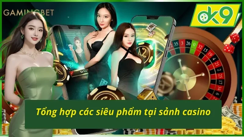 SA Gaming - Điểm Đến Uy Tín Nhất OK9 Hiện Nay Của AE 3 Những siêu phẩm không thể bỏ qua tại sảnh SA Gaming OK9